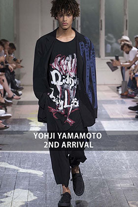 YOHJI YAMAMOTO 2018SS 2nd Delivery Start!