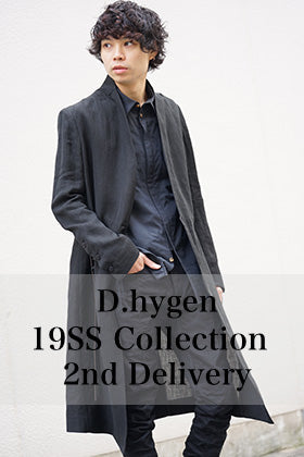D.Hygen 19SS 2nd Delivery New Arrival