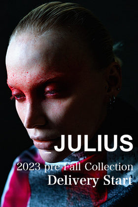 [Arrival information]  Deliveries have started from the JULIUS 2023PF collection!