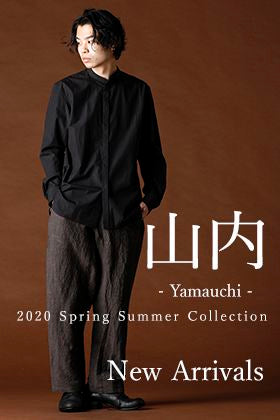 "山内" 20SS 5th Delivery