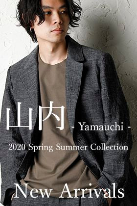 山内 20SS Collection New Arrival!