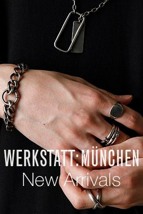 WERKSTATT MUNCHEN 20-21AW Collection New Arrival!