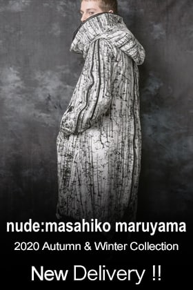 nude:masahiko maruyama 20-21AW Collection New Arrival !!