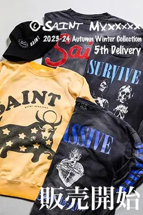 [入荷情報] 只今より ©️SAINT M×××××× 2023-24AWコレクション 5thデリバリーアイテムを店頭・通販共に販売開始！