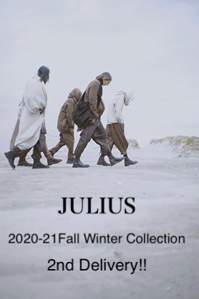 JULIUS 2020-21FW Collection 2nd Delivery!!