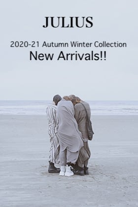 JULIUS - ユリウス 2020-21 Autumn Winter Collection 3rd Delivery!!