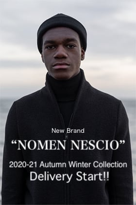 NOMEN NESCIO 2020-21AW Collection Delivery Start!!