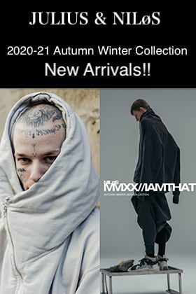 JULIUS - ユリウス & NILøS - ニルズ 2020-21AW Collection New Arrivals!!