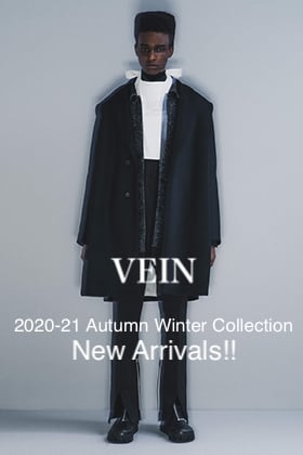 VEIN 2020-21AW Collection New Arrivals!!