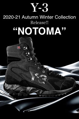 ワイスリー（Y-3）20-21AW コレクション・アイテム「NOTOMA（ノトマ）」入荷のお知らせです！