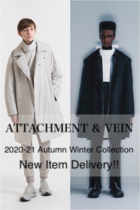ATTACHMENT & VEIN 2020-21AW New Item Delivery!!