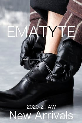 EMATYTE 20-21AW New Arrivals!