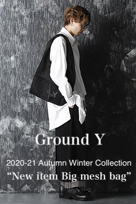 Ground Y 2020-21AW【New item Big mesh bag】Delivery!!