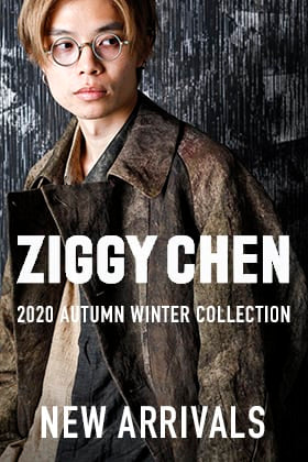 ZIGGY CHEN - ジギーチェン 20-21AW 2nd デリバリーアイテム入荷！