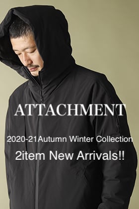 アタッチメント（ATTACHMENT） 2020-21AW コレクション 2アイテム 新作入荷のお知らせ!!
