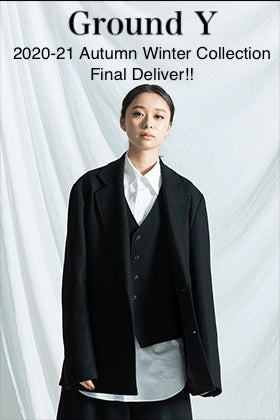 Ground Y - グラウンドワイ 2020-21AW Final Delivery!!