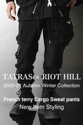 TATRAS × RIOT HILL - タトラス × ライオットヒル New item【Sweat Cargo pants】Styling!!
