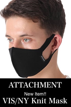 ATTACHMENT - アタッチメント New Item【VIS/NY Knit Mask】