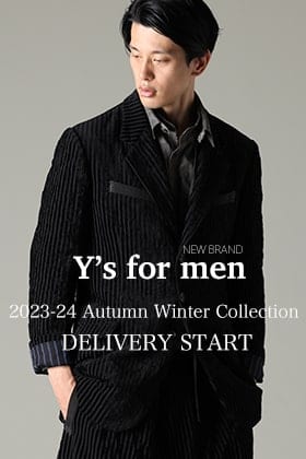 [入荷情報] 新規取り扱いブランド Y’s for men 2023-24AW Collection 新作入荷！