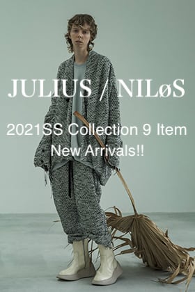 JULIUS & NILøS 2021SS Collection 9 Item New Arrivals!!