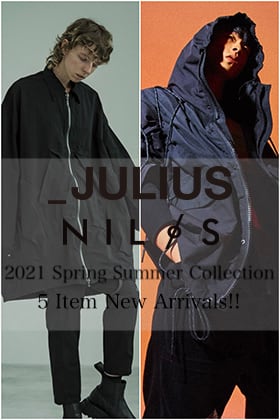 JULIUS - ユリウス & NILøS - ニルズ 2021SS Collection 5 Item New Arrivals!!