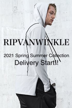 RIPVANWINKLE 2021SS Collection Delivery Start!!