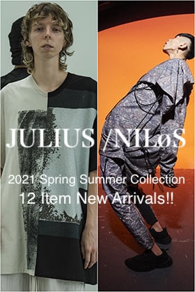 JULIUS - ユリウス & NILøS - ニルズ 2021SS Collection 12 Item New Arrivals!!