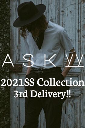 ASKyy - アスキー 2021SS(春夏)コレクション 第3弾目のアイテムが入荷しました!!