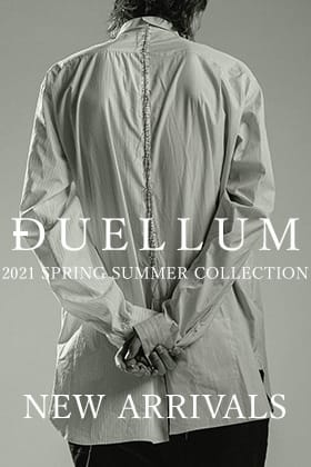 DUELLUM 21SS Collection 新着入荷！