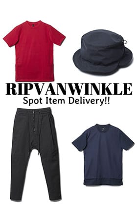 RIPVANWINKLE 2021SS Collection Spot Item Delivery Vol.4!!