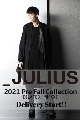 新シーズン JULIUS 2021 Pre Fallコレクション 販売開始！
