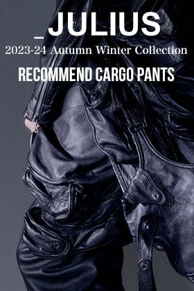 JULIUS 2023-24 AW Collection Cargo Pants Feature