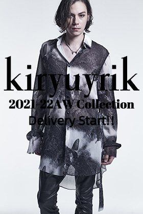 kiryuyrik(キリュウキリュウ) 2021-22秋冬コレクション  デリバリースタート！