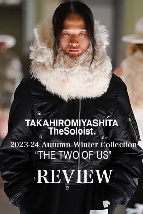TAKAHIROMIYASHITATheSoloist. 2023-24AW Collection [THE TWO OF US] Review