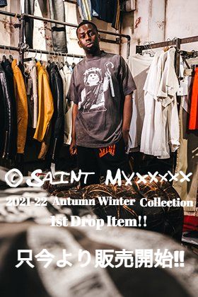 只今より SAINT MICHAEL(セントマイケル) 2021-22秋冬コレクション 1st Dropアイテムを通販・店舗にて同時販売開始!!