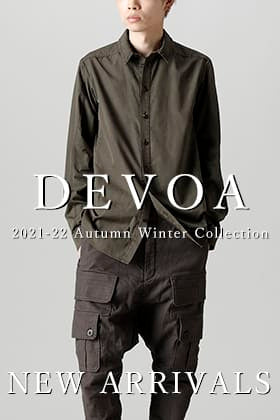 DEVOA(デヴォア) 21-22AW(秋冬)コレクションから最初の入荷がありました。