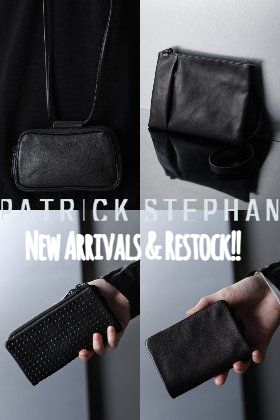 Now in stock are three new and restocked items from PATRICK STEPHAN.