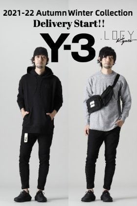 Y-3 2021-22秋冬 コレクションがデリバリー！只今より店頭・通販は共に販売を開始します！
