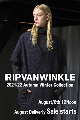 RIPVANWINKLE 2021 -22 AW Collection 1st Delivery is now on sale!!