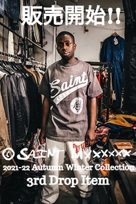 只今より SAINT MICHAEL(セントマイケル) 2021-22秋冬コレクション 3rd Dropアイテムを通販・店舗にて同時販売開始!!
