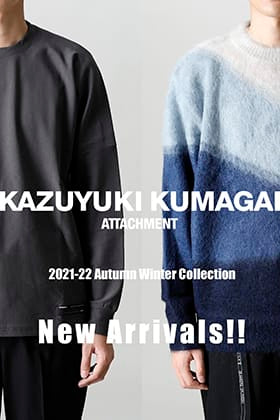 ATTACHMENT & KAZUYUKI KUMAGAI 2021-22秋冬コレクションより新作が入荷しました！