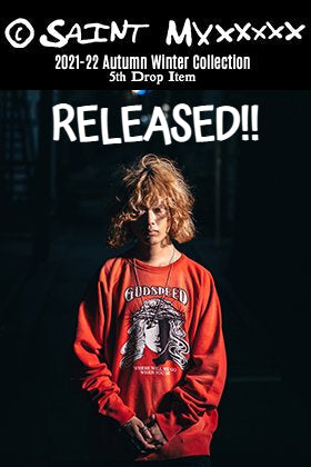 From now, SAINT MICHAEL 2021-22 Autumn and Winter Collection 5th Drop Items will be sold on our online site and store!!