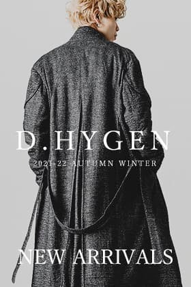 D.HYGEN(ディー ハイゲン) 21-22AW 新作の入荷がありました！
