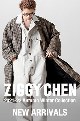 ZIGGY CHEN 21-22AW 2nd Delivery!