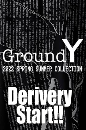 Ground Y "2022 春夏コレクション"のデリバリーがスタートしました！