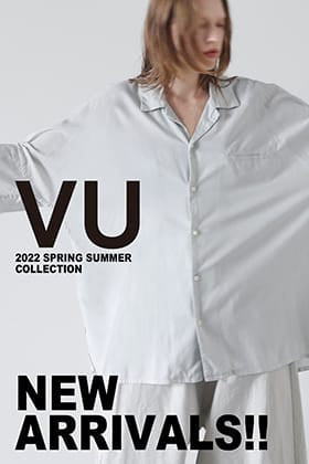Now in stock is the 2022 spring/summer collection from VU.