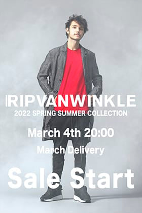 [Information of arrival] RIPVANWINKLE 2022SS Collection March delivery will be available from 8 pm on 4th March!