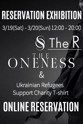 [Event Information] [Reservation Information] THE ONENESS in-store order reception and charity T-shirt reservation for the support of Ukrainian refugees started.