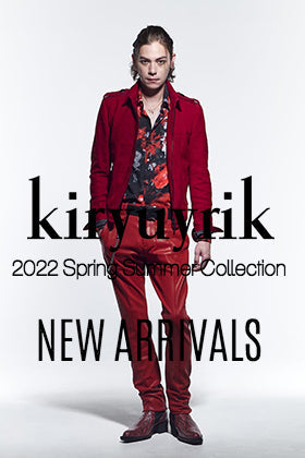 [入荷情報] kiryuyrik 2022SSコレクションより第4弾目が到着！