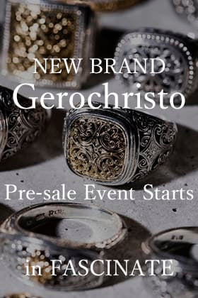 [Event Information] New jewelry brand Gerochristo in-store reservation exhibition event.